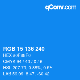 Color code: RGB 15 136 240 | qconv.com