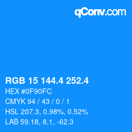 カラーコード: RGB 15 144.4 252.4 | qconv.com