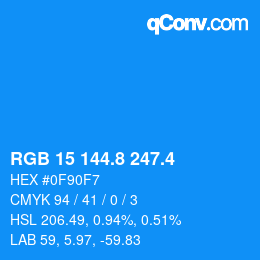 カラーコード: RGB 15 144.8 247.4 | qconv.com
