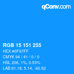 Color code: RGB 15 151 255 | qconv.com