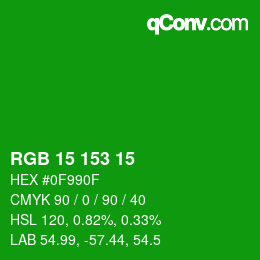 Color code: RGB 15 153 15 | qconv.com