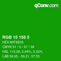 Color code: RGB 15 158 5 | qconv.com