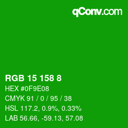 カラーコード: RGB 15 158 8 | qconv.com