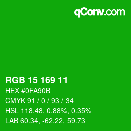 Color code: RGB 15 169 11 | qconv.com