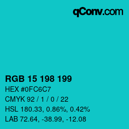 カラーコード: RGB 15 198 199 | qconv.com