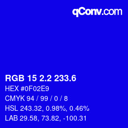 カラーコード: RGB 15 2.2 233.6 | qconv.com