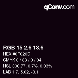 カラーコード: RGB 15 2.6 13.6 | qconv.com