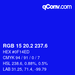 カラーコード: RGB 15 20.2 237.6 | qconv.com