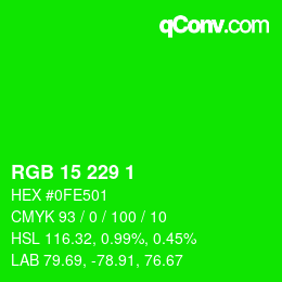 Color code: RGB 15 229 1 | qconv.com