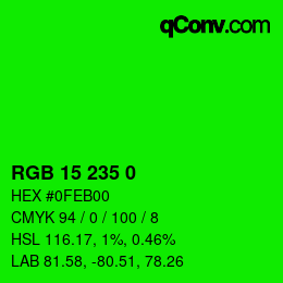Color code: RGB 15 235 0 | qconv.com
