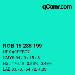 Color code: RGB 15 235 199 | qconv.com