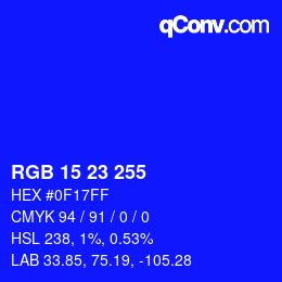 Color code: RGB 15 23 255 | qconv.com