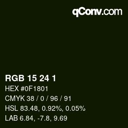 カラーコード: RGB 15 24 1 | qconv.com