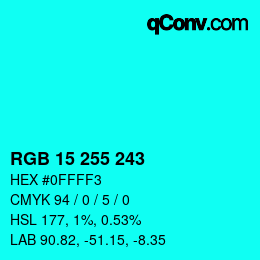 Color code: RGB 15 255 243 | qconv.com