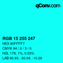 Color code: RGB 15 255 247 | qconv.com