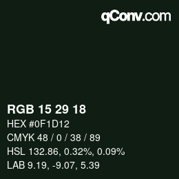 Color code: RGB 15 29 18 | qconv.com