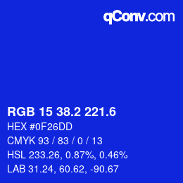 カラーコード: RGB 15 38.2 221.6 | qconv.com