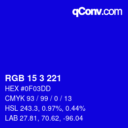 Color code: RGB 15 3 221 | qconv.com