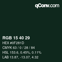 カラーコード: RGB 15 40 29 | qconv.com