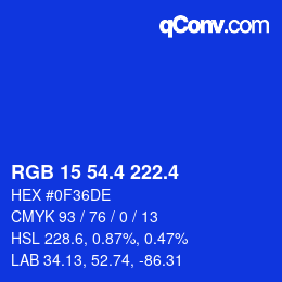 カラーコード: RGB 15 54.4 222.4 | qconv.com