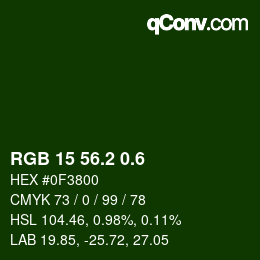 カラーコード: RGB 15 56.2 0.6 | qconv.com