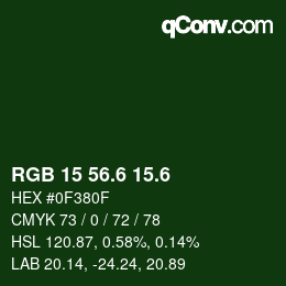 カラーコード: RGB 15 56.6 15.6 | qconv.com