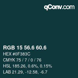 カラーコード: RGB 15 56.6 60.6 | qconv.com