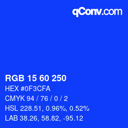 カラーコード: RGB 15 60 250 | qconv.com