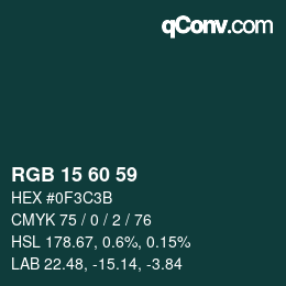 カラーコード: RGB 15 60 59 | qconv.com