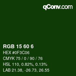 カラーコード: RGB 15 60 6 | qconv.com