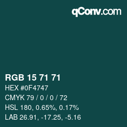 Color code: RGB 15 71 71 | qconv.com