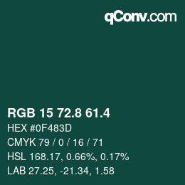 カラーコード: RGB 15 72.8 61.4 | qconv.com