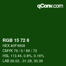 Color code: RGB 15 72 8 | qconv.com