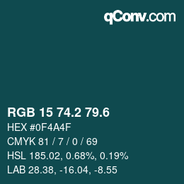カラーコード: RGB 15 74.2 79.6 | qconv.com