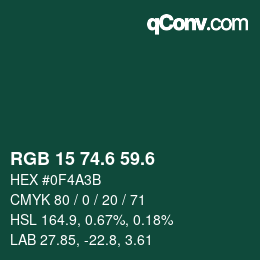 カラーコード: RGB 15 74.6 59.6 | qconv.com