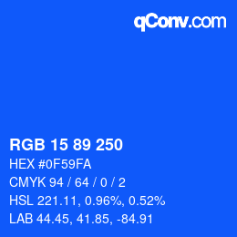 颜色代码: RGB 15 89 250 | qconv.com