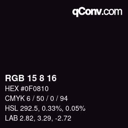 カラーコード: RGB 15 8 16 | qconv.com