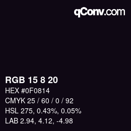 カラーコード: RGB 15 8 20 | qconv.com