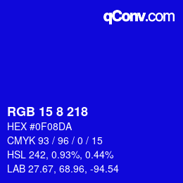カラーコード: RGB 15 8 218 | qconv.com