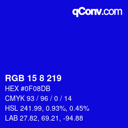 カラーコード: RGB 15 8 219 | qconv.com