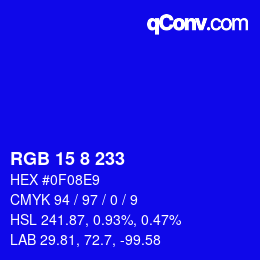 カラーコード: RGB 15 8 233 | qconv.com