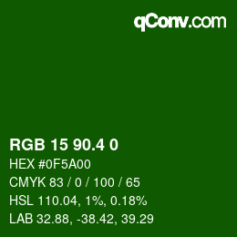 カラーコード: RGB 15 90.4 0 | qconv.com