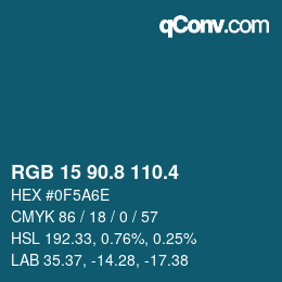 カラーコード: RGB 15 90.8 110.4 | qconv.com