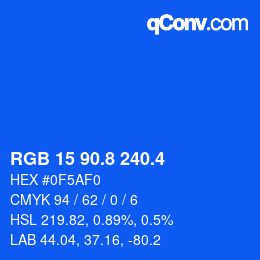 カラーコード: RGB 15 90.8 240.4 | qconv.com