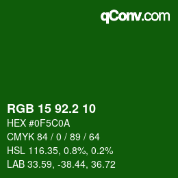 カラーコード: RGB 15 92.2 10 | qconv.com
