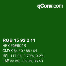 カラーコード: RGB 15 92.2 11 | qconv.com