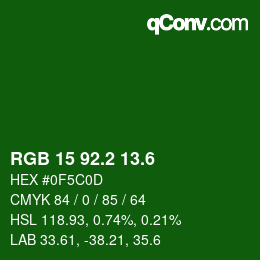 カラーコード: RGB 15 92.2 13.6 | qconv.com