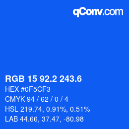 カラーコード: RGB 15 92.2 243.6 | qconv.com