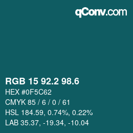 カラーコード: RGB 15 92.2 98.6 | qconv.com
