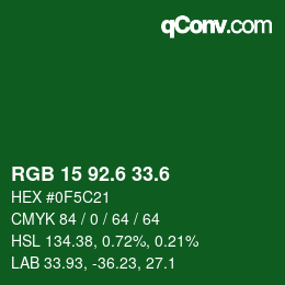 カラーコード: RGB 15 92.6 33.6 | qconv.com